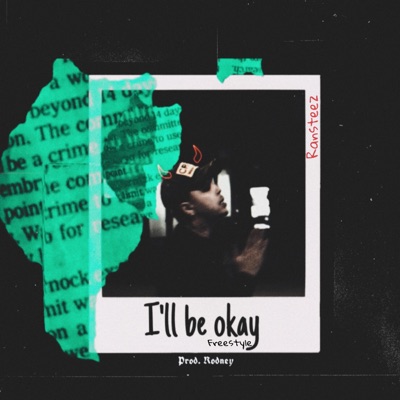 I'll be okay freestyle - Single