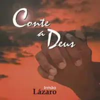 Cristo Vive Em Mim — Irmão Lázaro