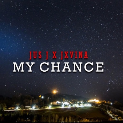 my chance (Prod. SCREWAHOLIC) (feat. Jxvina) - Single