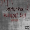 Nunndat Shit Savage Redd Mix - Single