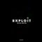 Exploit - Wilson Kentura lyrics