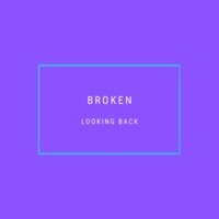Broken (feat. Kid Jr.) - Single - Looking Back