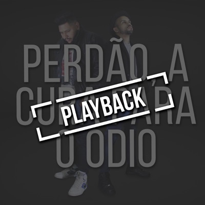 Perdão, a Cura para o Ódio (Playback) - Single