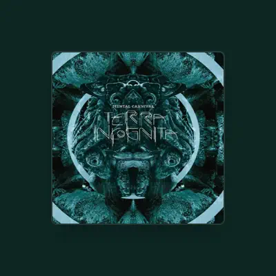Listen to Mental Carnival, watch music videos, read bio, see tour dates & more!