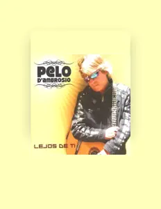 Dengarkan Pelo D'Ambrosio, tonton video musik, baca bio, lihat tanggal tur & lainnya!