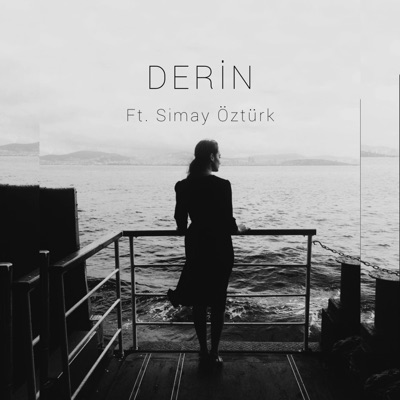 Derin (feat. Simay Öztürk) - Single