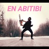 Mathieu Cyr - En Abitibi