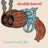 Double Barrel (Expanded Version) - Dave & Ansel Collins