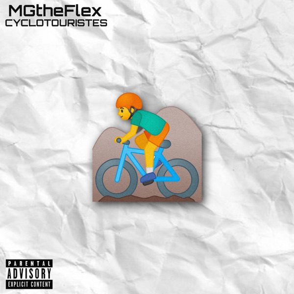 Cyclotouristes (feat. Alkpote, B-Air & Royal) - EP - MGtheFlex