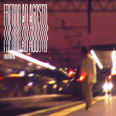 FREDDO AD AGOSTO - Single