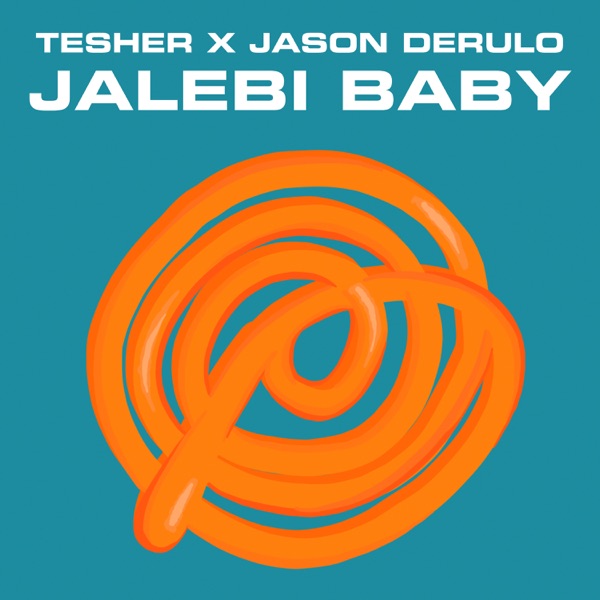 Tesher, Jason Derulo - Jalebi Baby