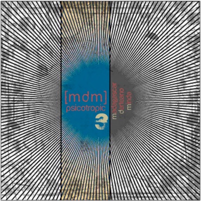 Mdm Psicotropic 3: Madagascar - Derteano - Minda - EP