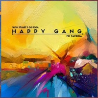 Happy Gang (feat. Slick Stuart & DJ Roja) - Single - Fik Fameika
