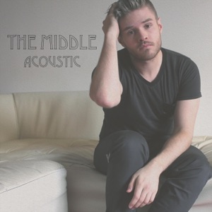 The Middle (Acoustic) - Single