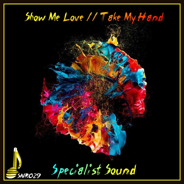 Show Me Love / Take My Hand - Single