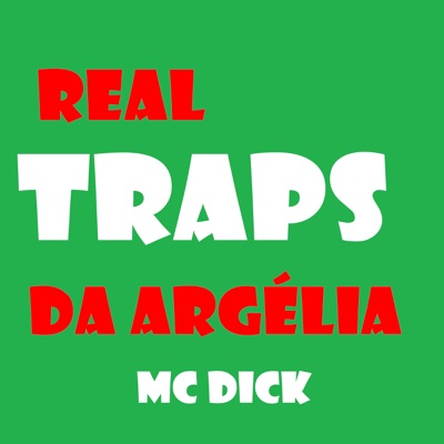 Real Traps da Argélia - Single