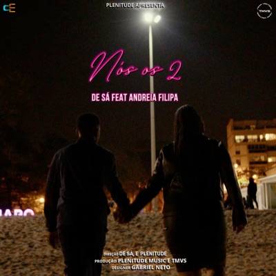 Nós os 2 (feat. Andreia Filipa) - Single