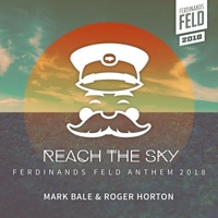 Reach the Sky (Ferdinands Feld Anthem) - Single - Roger Horton & Mark Bale