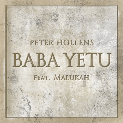 Baba Yetu (feat. Malukah) - Single