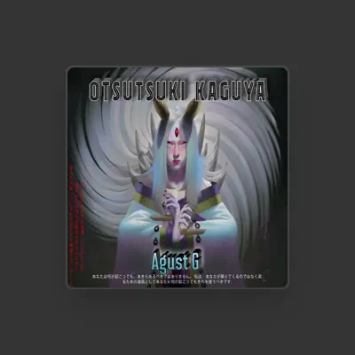 Listen to Agust G, watch music videos, read bio, see tour dates & more!