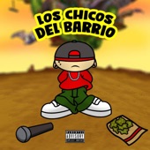 Los Chicos Del Barrio artwork
