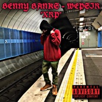 XRP (feat. Benny Banks) - Single - WEPSIR