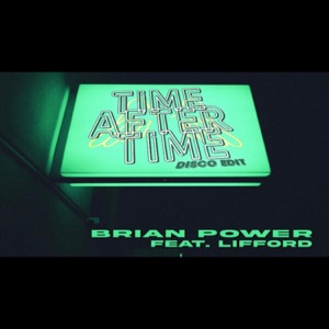 Time After Time Disco Edit (feat. Lifford) [Radio Edit] [Radio Edit] - Single