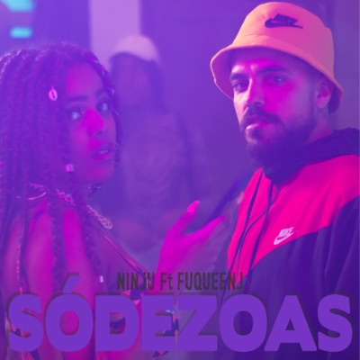Só de Zoas (feat. FuQueenJ) - Single