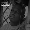 Layaway - KENO HALL