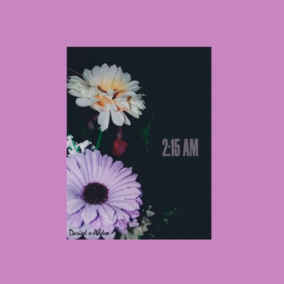 2:15 Am (feat. Addxe) - Single