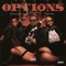 Options - Uce Lee, Guapdad 4000 & Jazze Pha lyrics