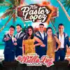 La Bella Luz - Mix Pastor López: Cariñito / Golpe Con Golpe
