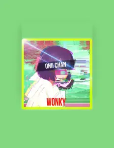 Wonkyを聴いたり、ミュージックビデオを鑑賞したり、経歴やツアー日程などを確認したりしましょう！