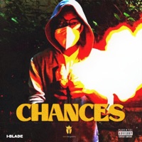 Chances - I-Blade