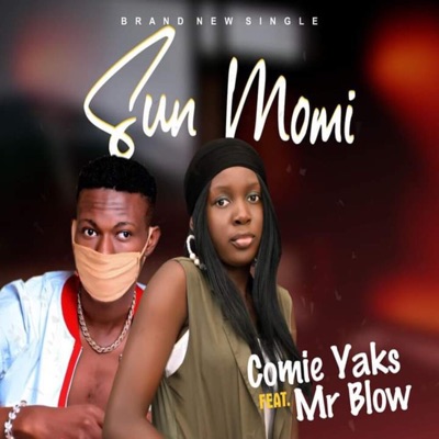 Sun Momi (feat. Commie Yaks) - Single