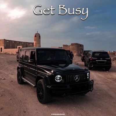 Pingan - Get Busy