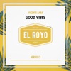 Good Vibes - Single