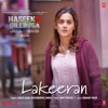 Lakeeran (From "Haseen Dillruba") - Single