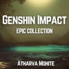 Rex Incognito (From "Genshin Impact") [Epic Orchestral Version] - Atharva Mohite