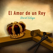 El Amor De Un Rey artwork