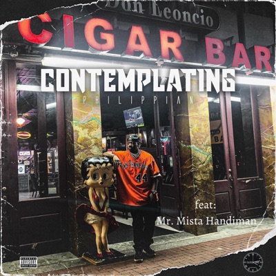 Contemplating (feat. Mr. Mista Handiman) - Single