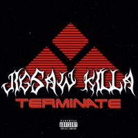 Terminate - Single - Jigsaw Killa