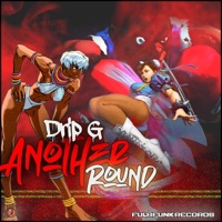 Another Round (feat. Drip Gee) - Single - Fula Funk