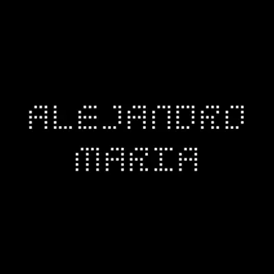 Listen to Alejandro Maria, watch music videos, read bio, see tour dates & more!