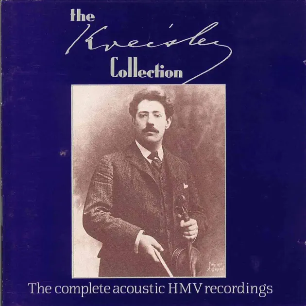 フリッツ・クライスラーのThe Kreisler Collection: The Complete