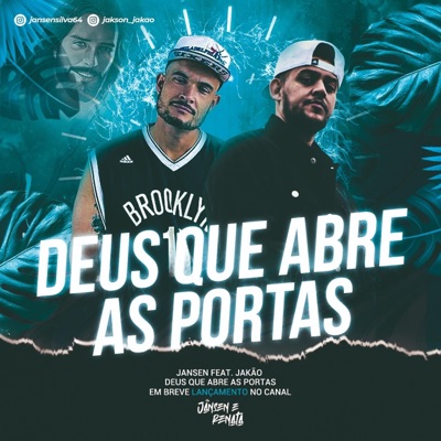 Deus Que Abre as Portas (feat. JANSEI) - Single