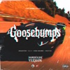 Goosebumps (feat. El H, Mestizo, King Colors & Franyer Beatz) - Single