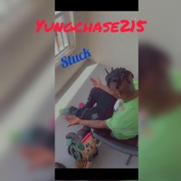 STUCK - Single - Yungchase215
