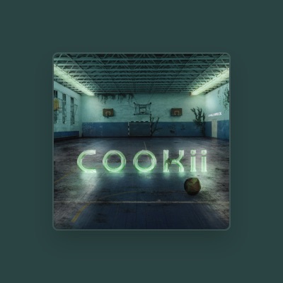 Listen to cookii, watch music videos, read bio, see tour dates & more!