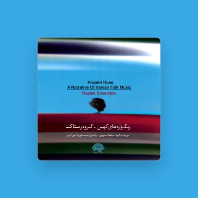 Listen to Rastak Ensemble, watch music videos, read bio, see tour dates & more!